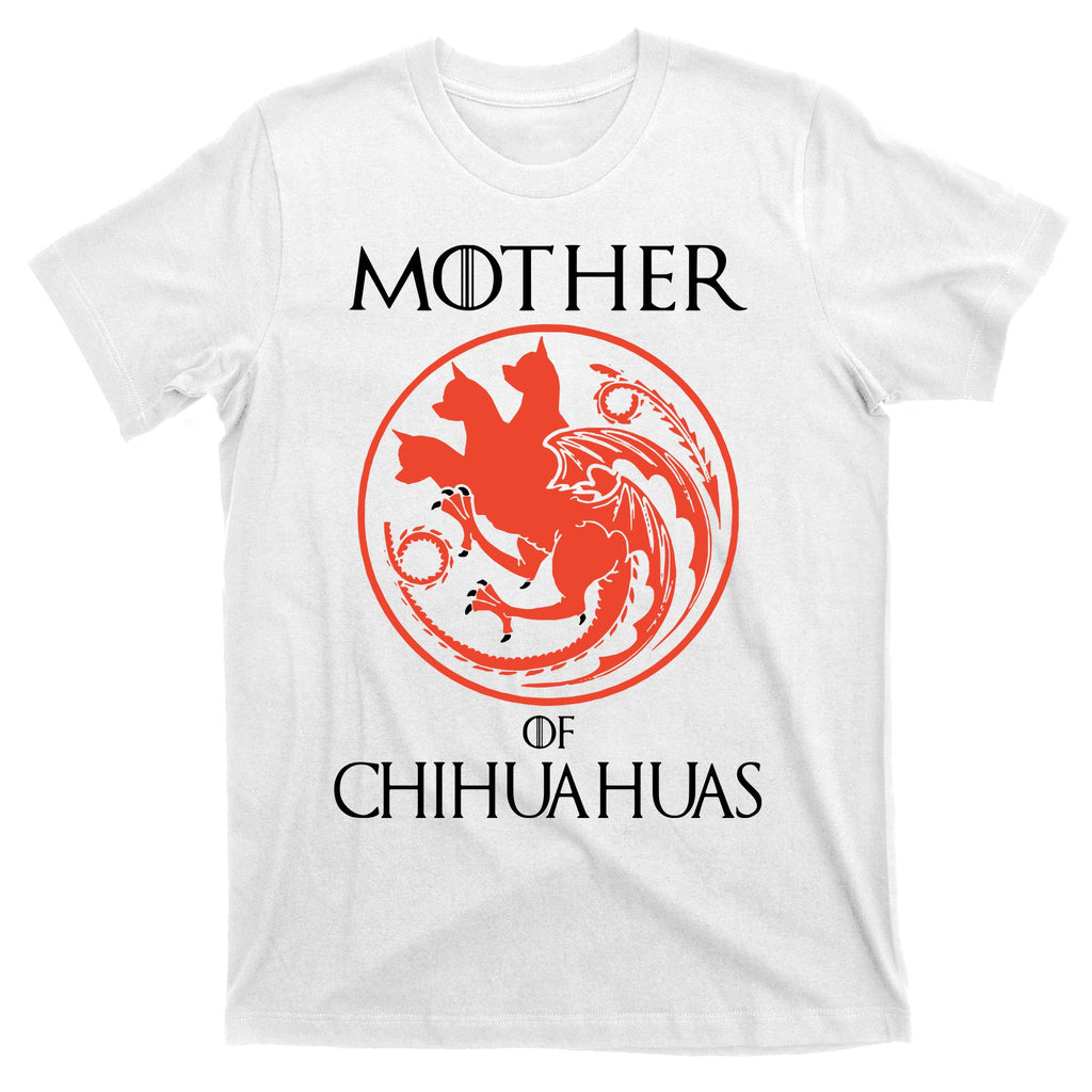 Mother Of Chihuahuas Mother T-Shirt