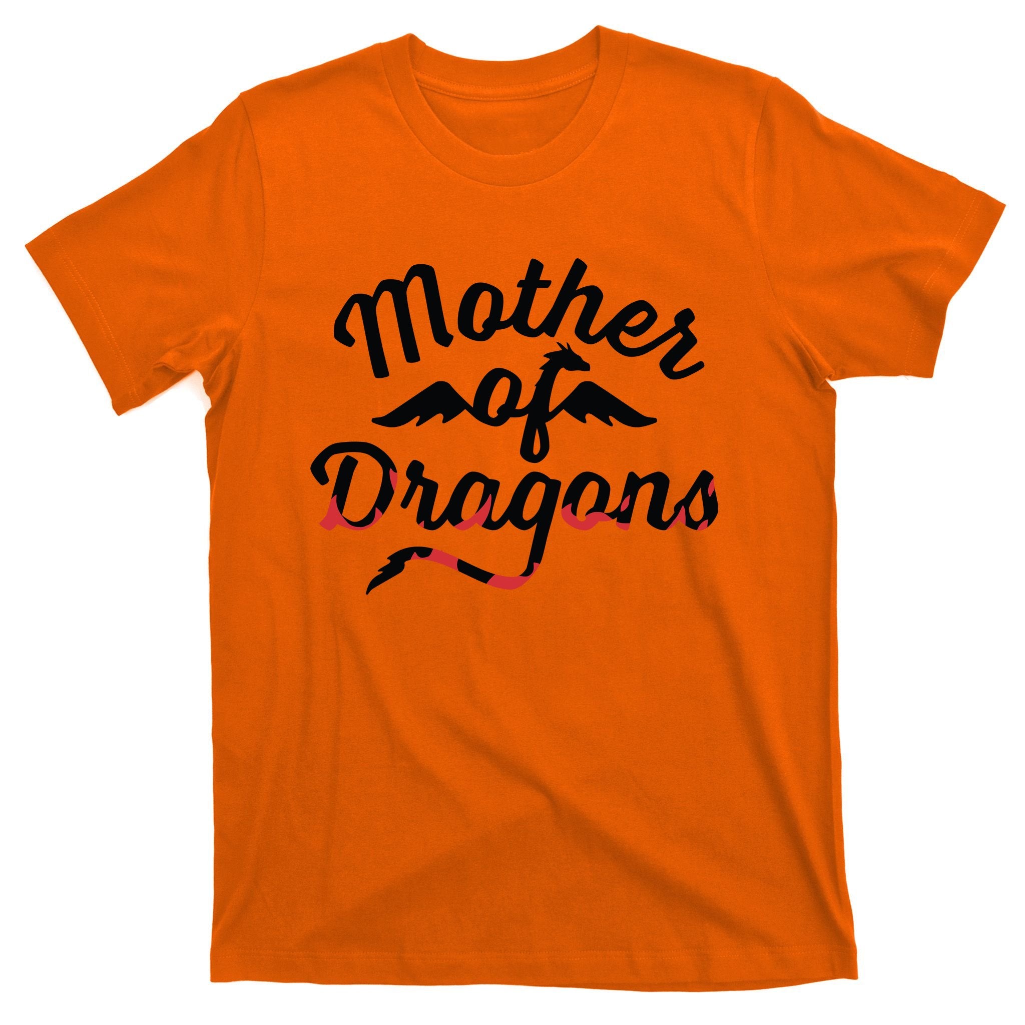 Mother Of Dragons T-Shirt