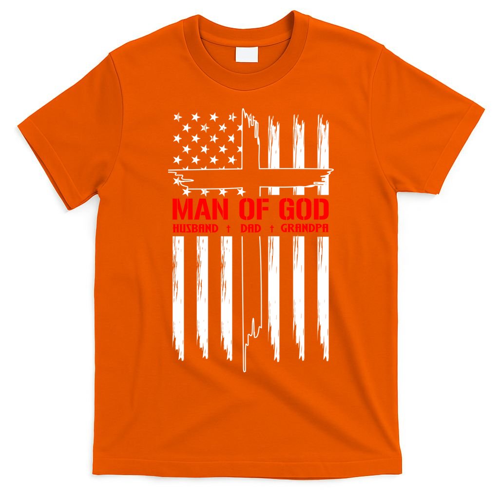 Man Of God Husband Dad Grandpa USA United States Flag Dad Father's Day T-Shirt