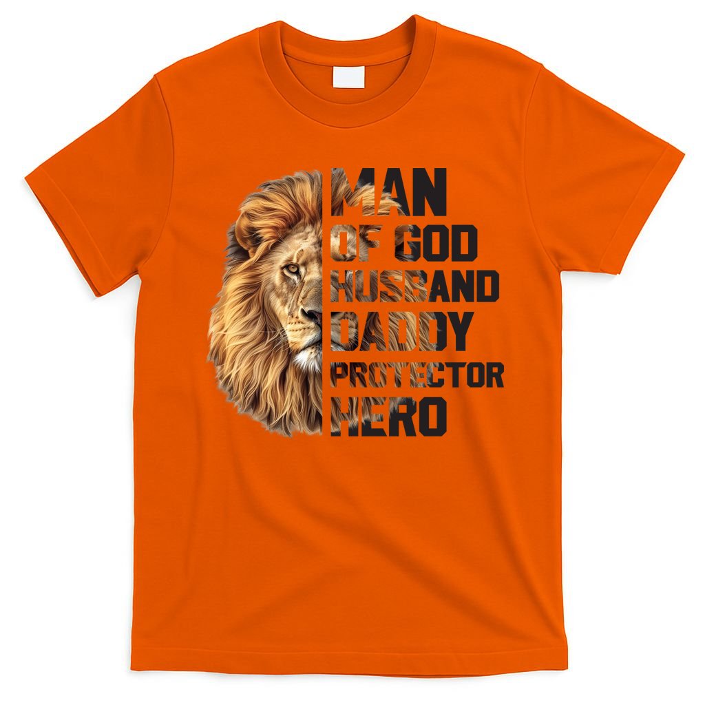 Man Of God Husband Daddy Protector Hero Dad Lion Father's Day T-Shirt