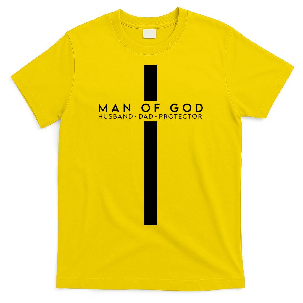 Man Of God Husband Dad Protector T-Shirt