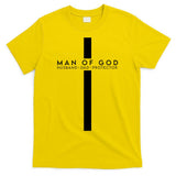 Man Of God Husband Dad Protector T-Shirt