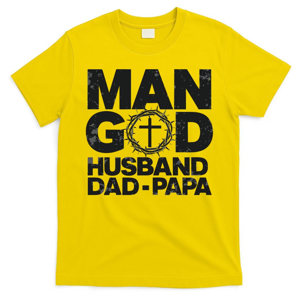 Man Of God Husband Dad Papa Grandpa Dad Father's Day T-Shirt