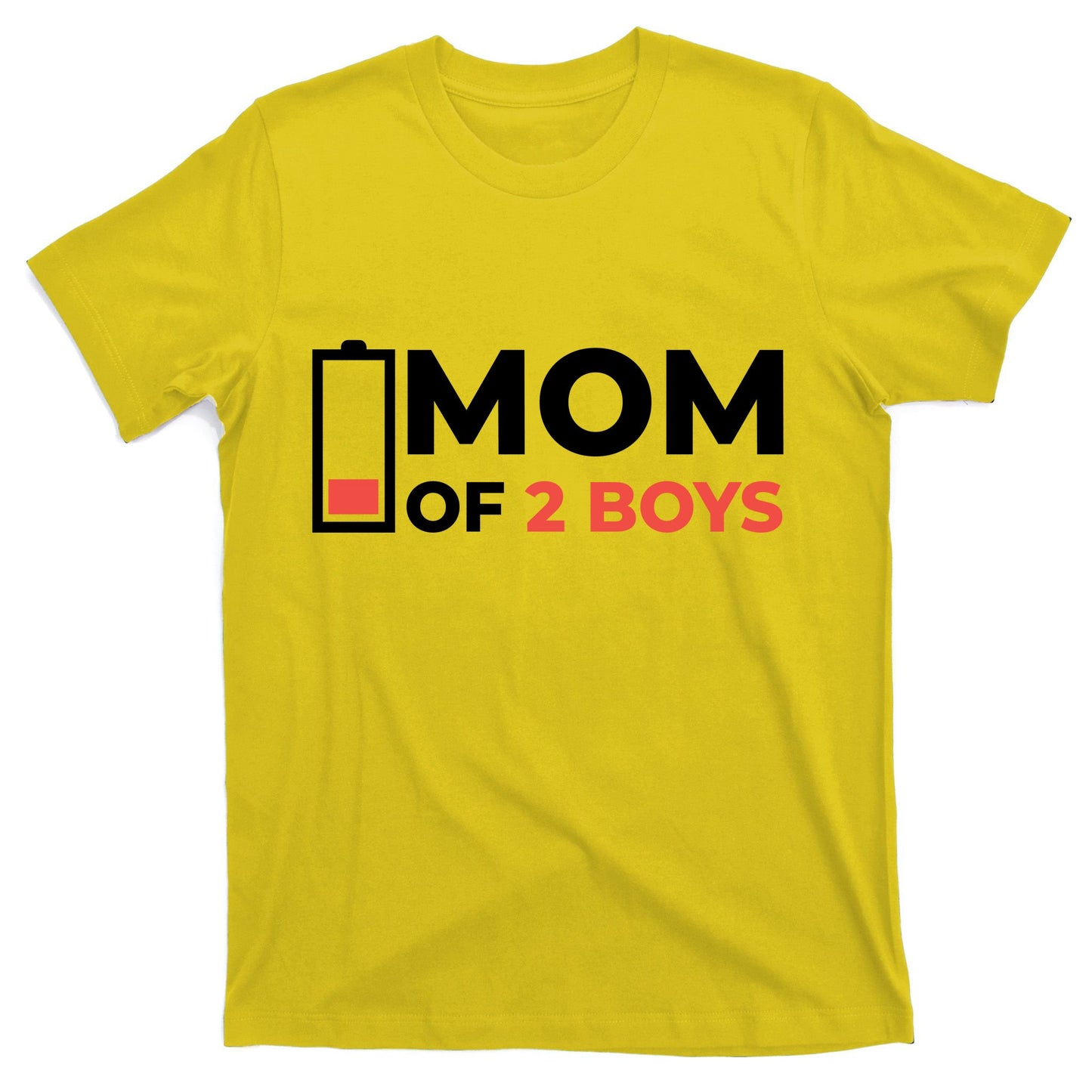 Mom Of 2 Boys Low Battery T-Shirt
