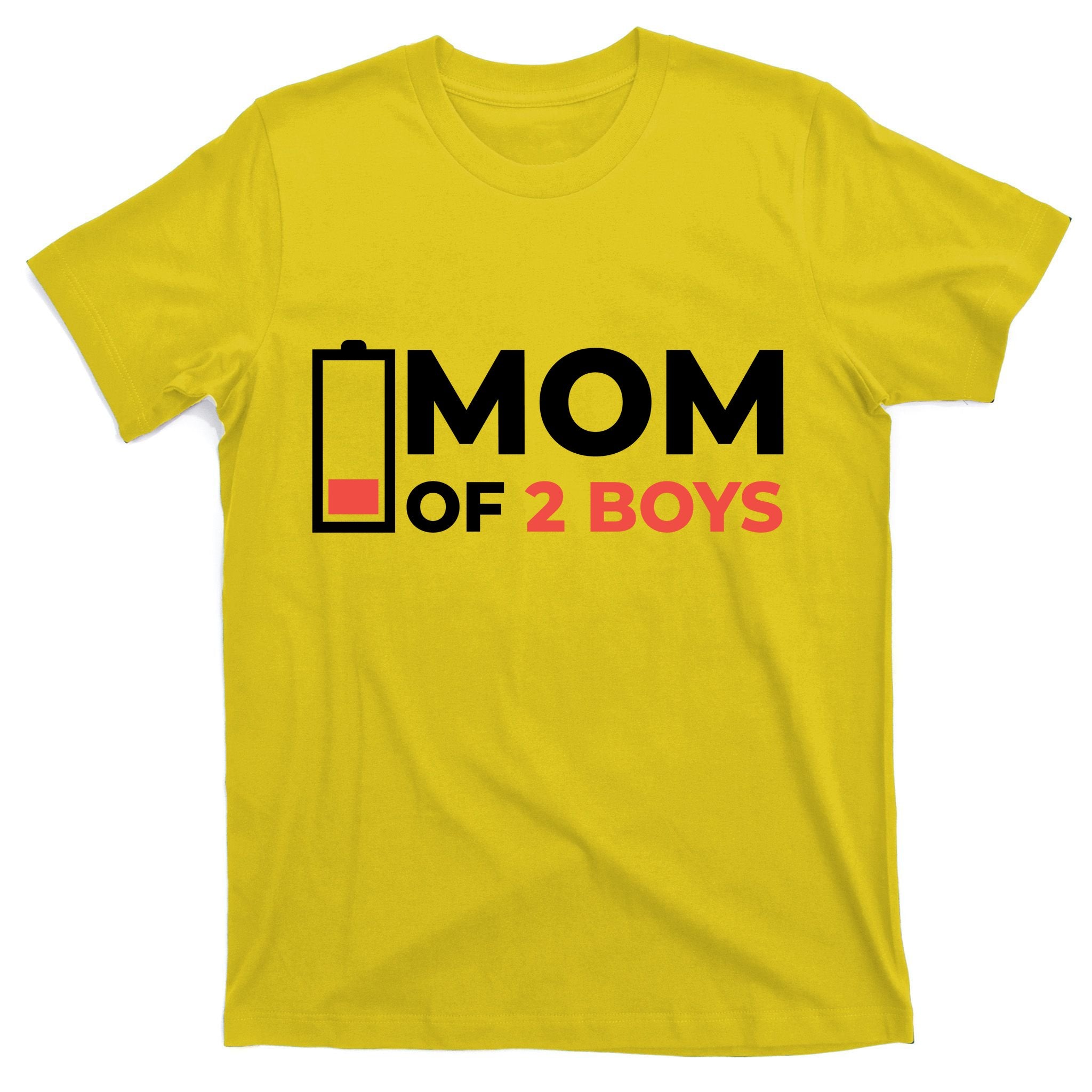 Mom Of 2 Boys Low Battery T-Shirt