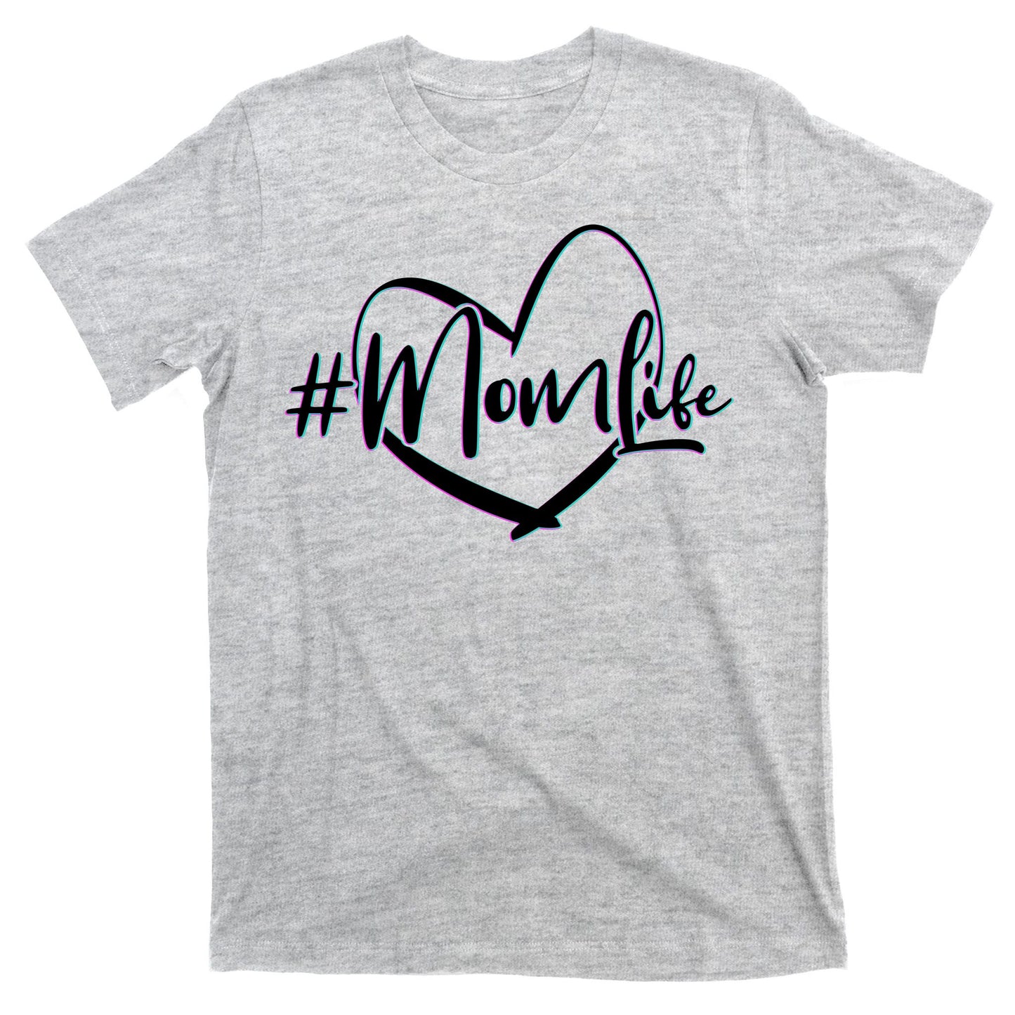 #MomLife T-Shirt