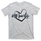#MomLife T-Shirt