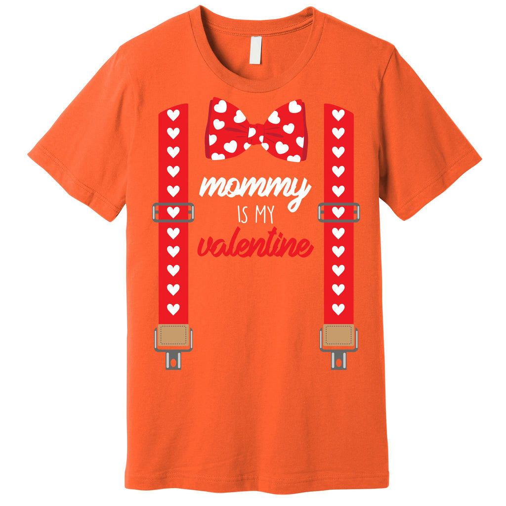 Mommy Is My Valentine Cute Bow Tie Suspenders Premium T-Shirt