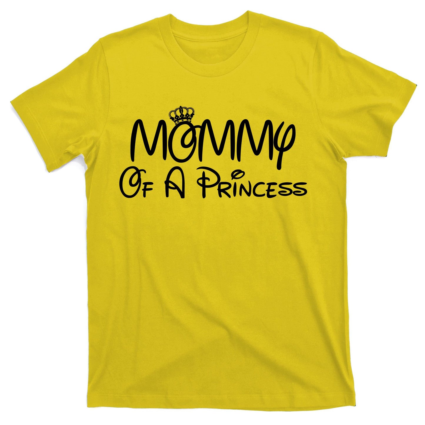Mommy Of A Princess T-Shirt