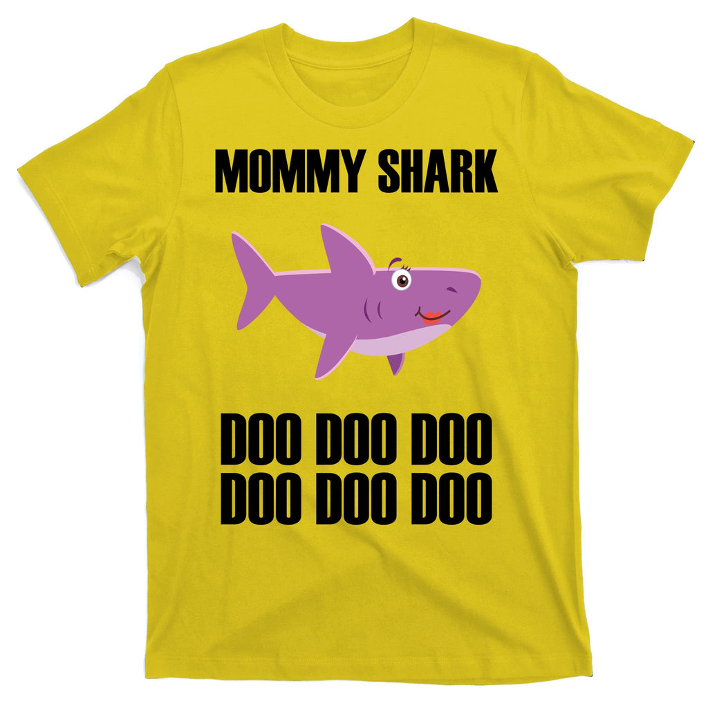 Mommy Shark Doo T-Shirt