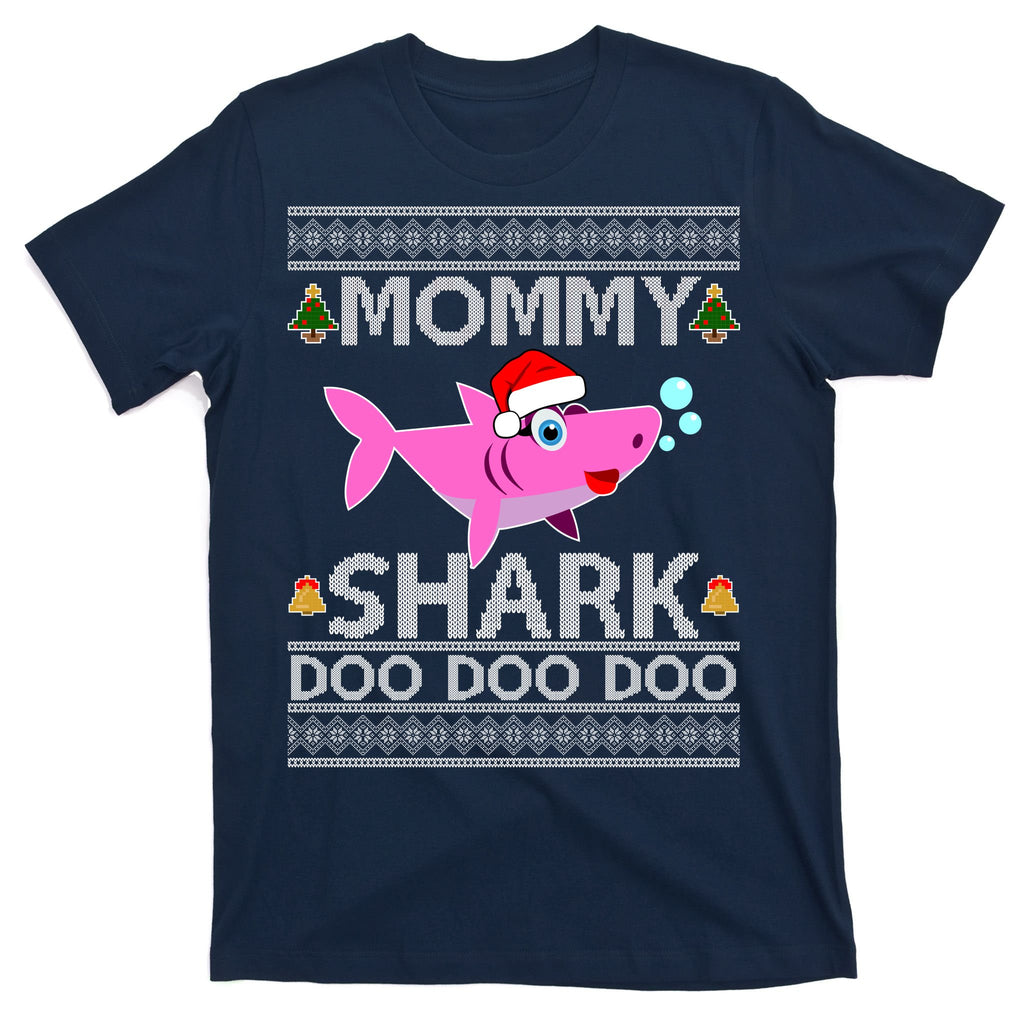 Mommy Shark Doo Doo Cute Ugly Christmas T-Shirt