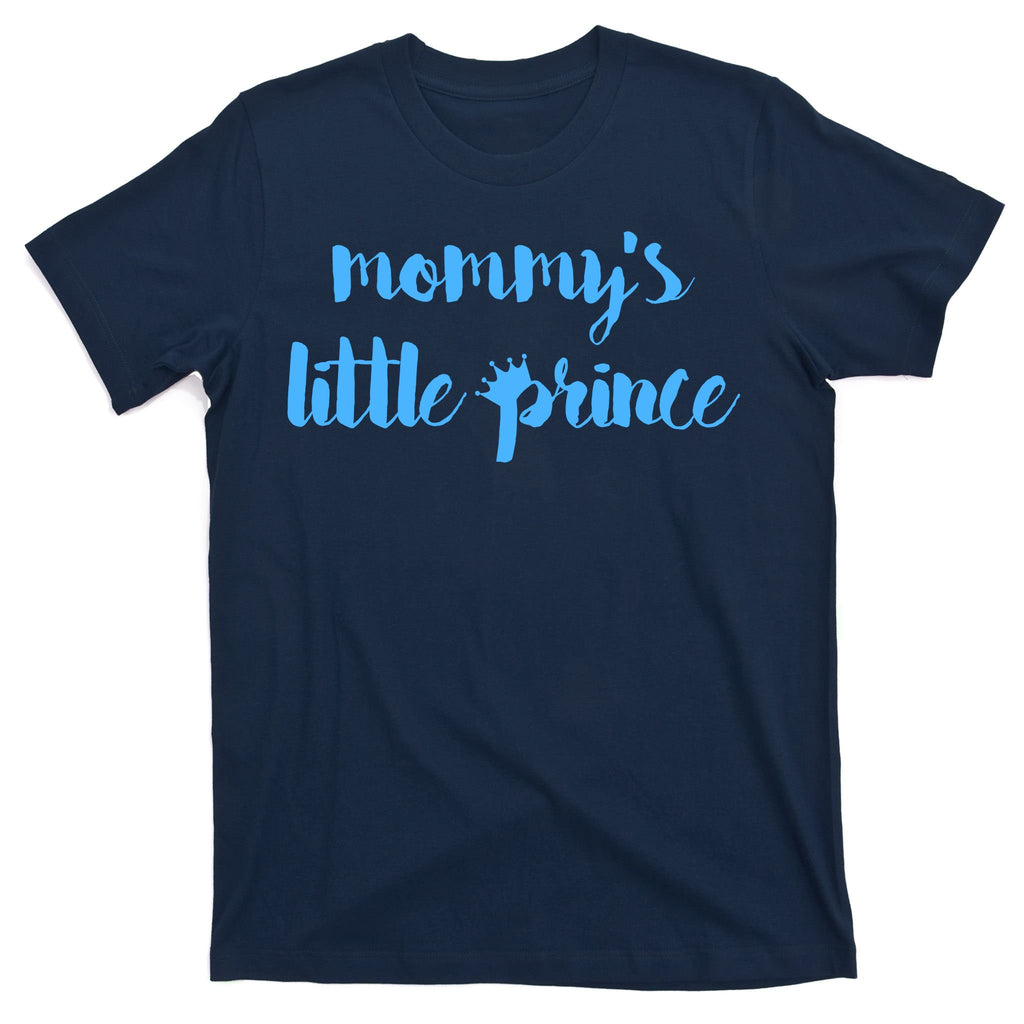 Mommy's Little Prince T-Shirt