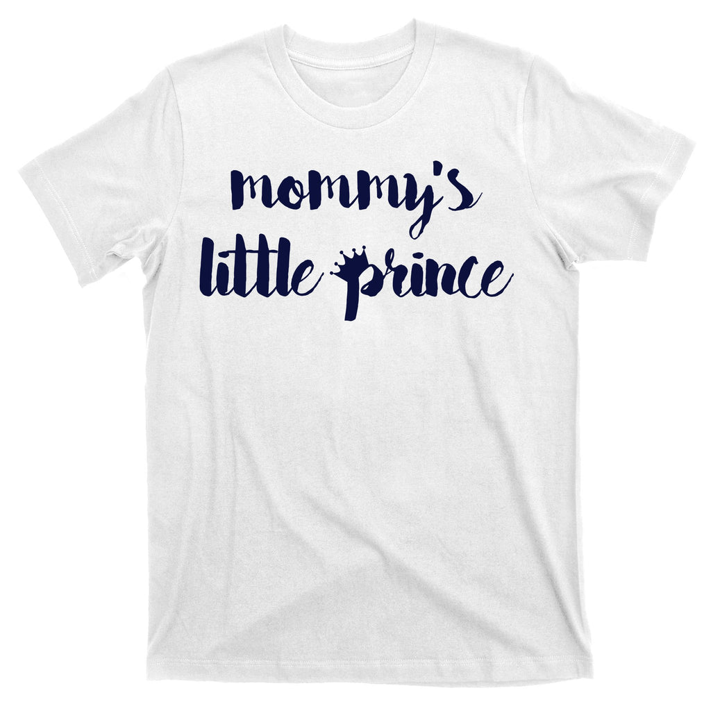 Mommy's Little Prince T-Shirt