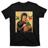 Mother Of Perpetual Help T-Shirt