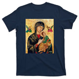 Mother Of Perpetual Help T-Shirt
