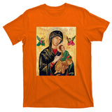 Mother Of Perpetual Help T-Shirt