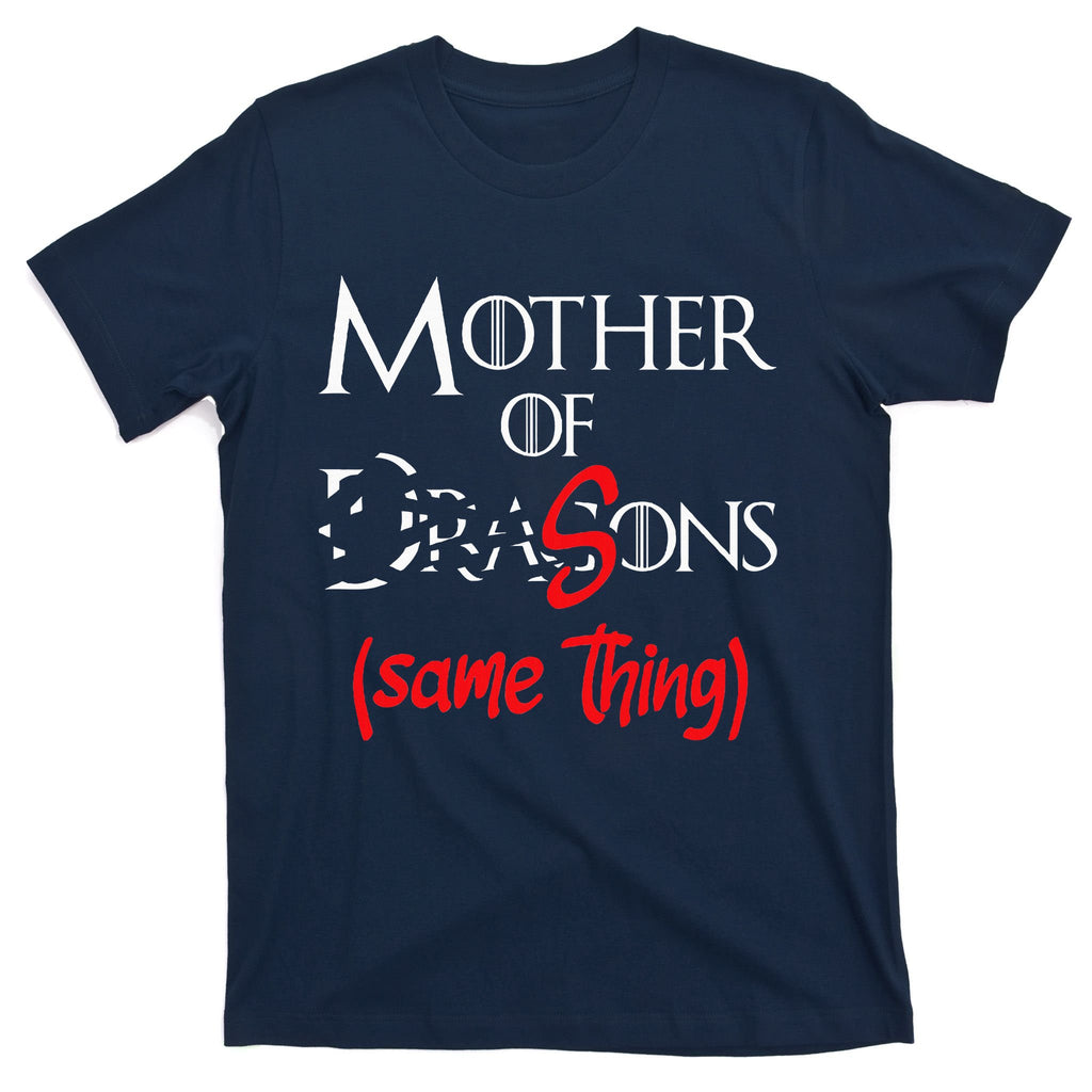 Mother Of Sons Funny Dragon Mother Mom T-Shirt