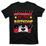 Mommy Of The Birthday Boy Cute Mom Gift T-Shirt