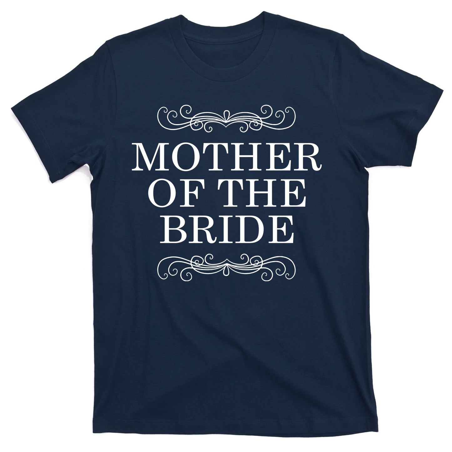 Mother Of The Bride T-Shirt