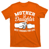 Mother and Daughter Best Friends For Life Fist Bump T-Shirt