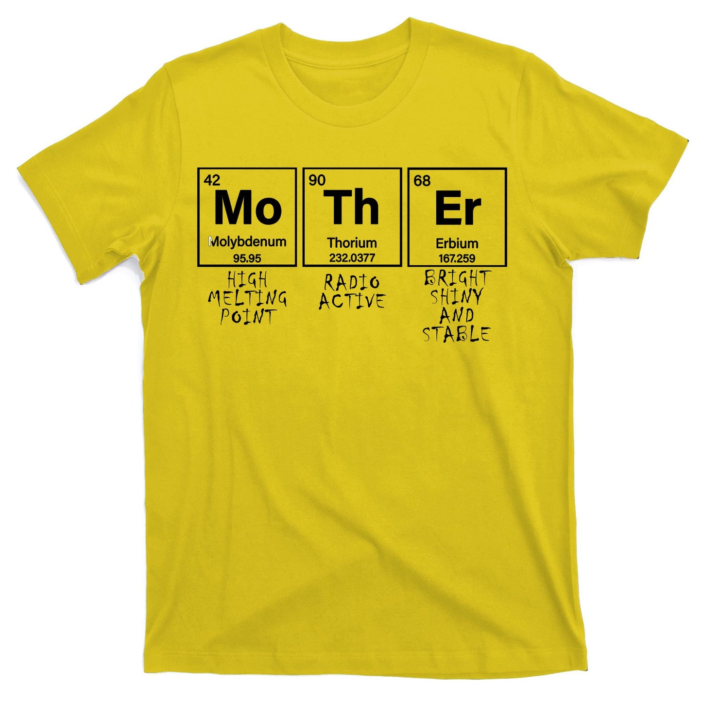 MoThEr Elements Funny Gift For Moms T-Shirt