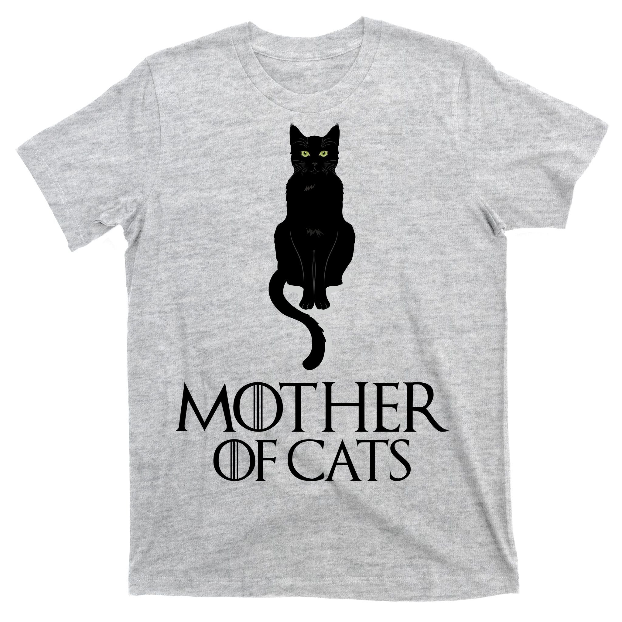 Mother of Cats Funny Cat Lover T-Shirt