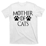 Mother Of Cats Meme T-Shirt