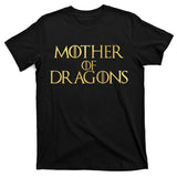 Mother of Dragons Gold Limited Edition T-Shirt