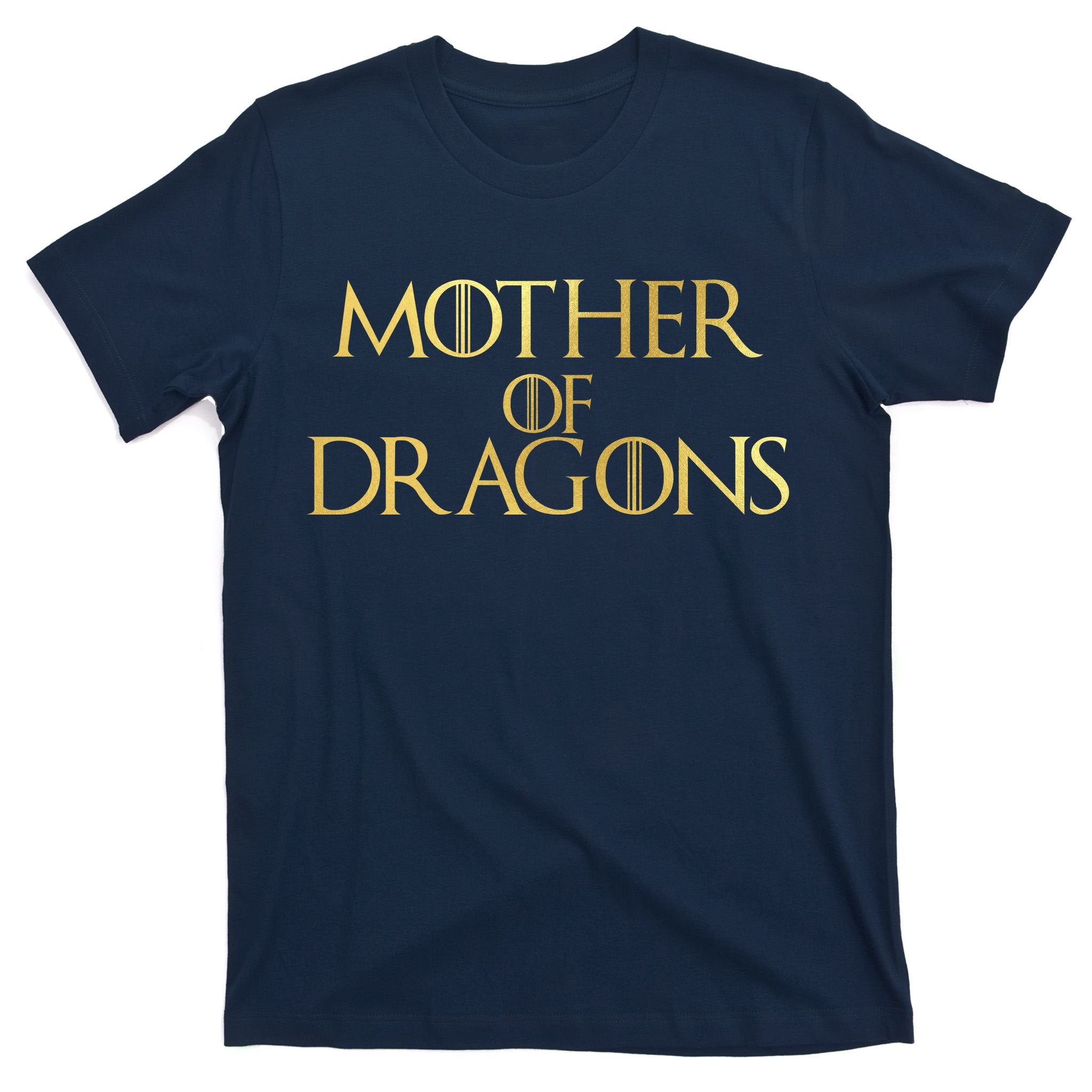 Mother of Dragons Gold Limited Edition T-Shirt