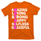 Mother's Day Quote Amazing Loving Strong Happy T-Shirt