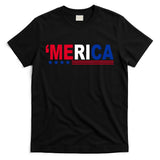 Merica Patriotic 4th Of July T-Shirt