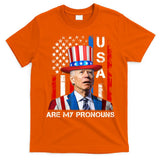 My Pronouns Are USA Joe Biden 4th Of July US American Flag T-Shirt