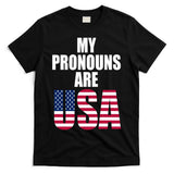 My Pronouns Are USA Patriotic T-Shirt