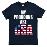 My Pronouns Are USA Patriotic T-Shirt