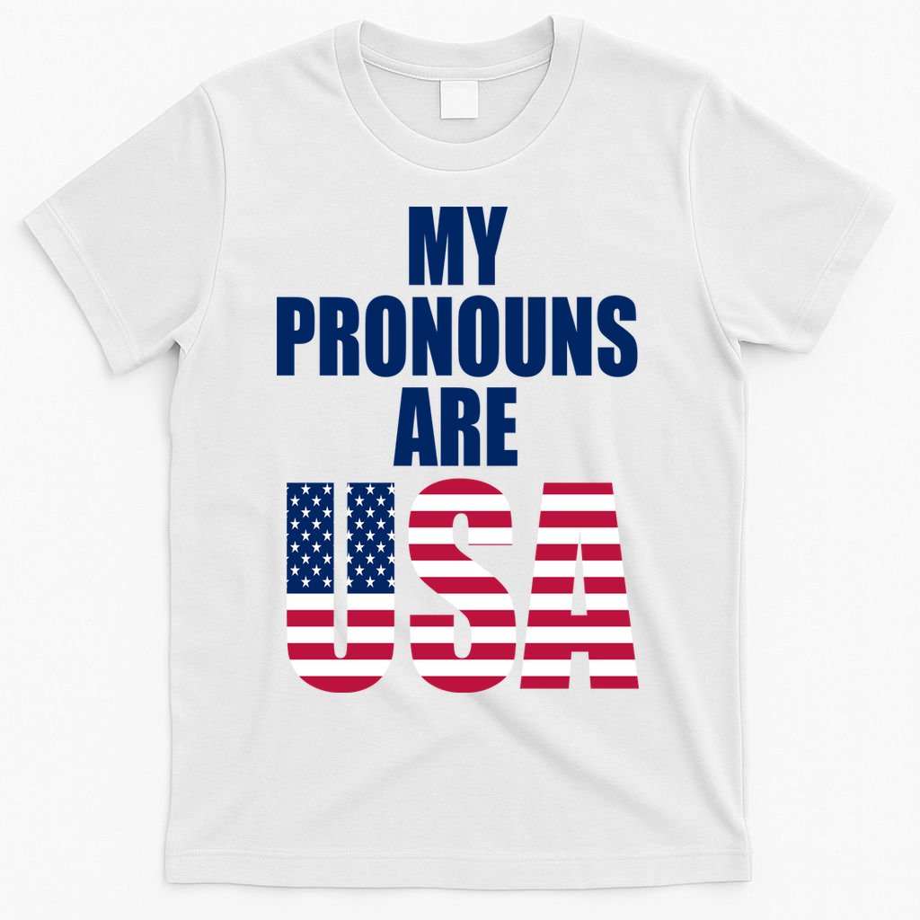 My Pronouns Are USA Patriotic T-Shirt