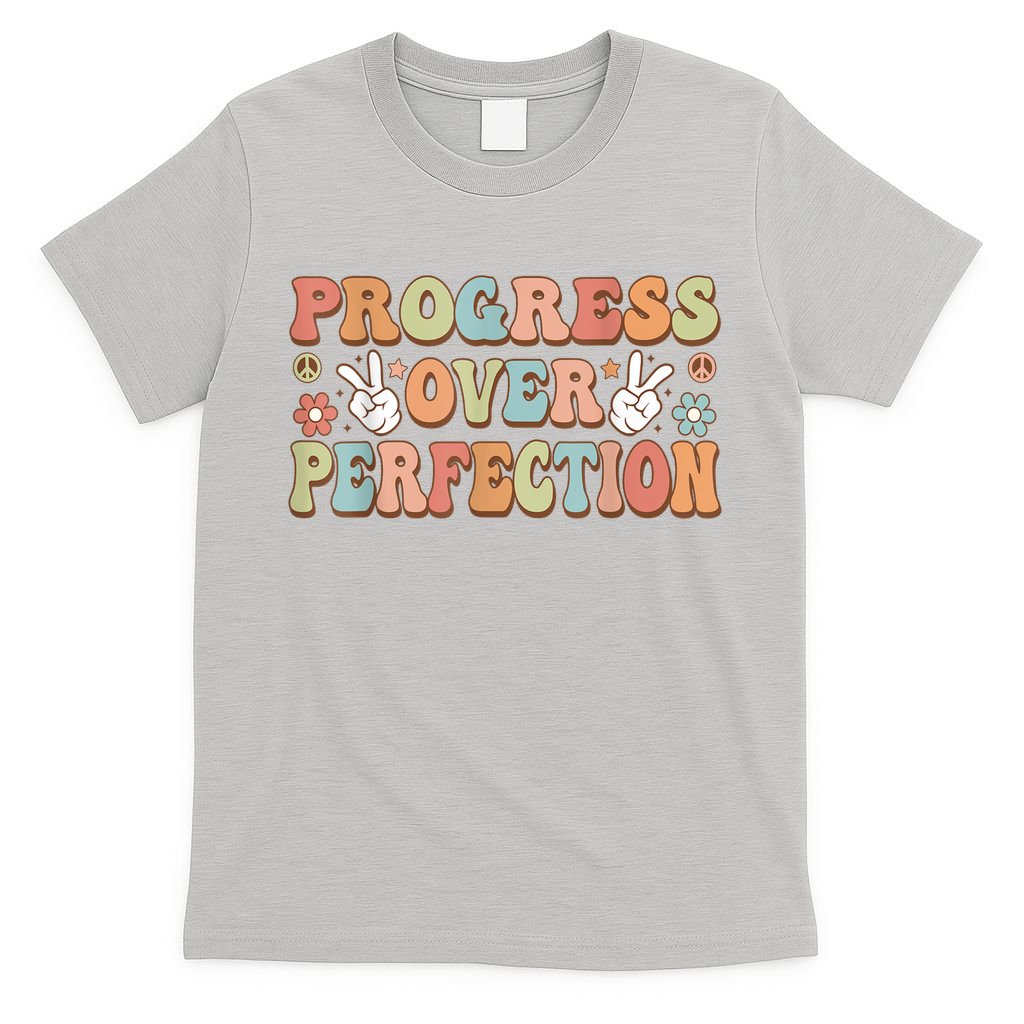 Motivational Progress Over Perfection Back To School Teacher T-Shirt