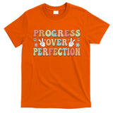 Motivational Progress Over Perfection Back To School Teacher T-Shirt