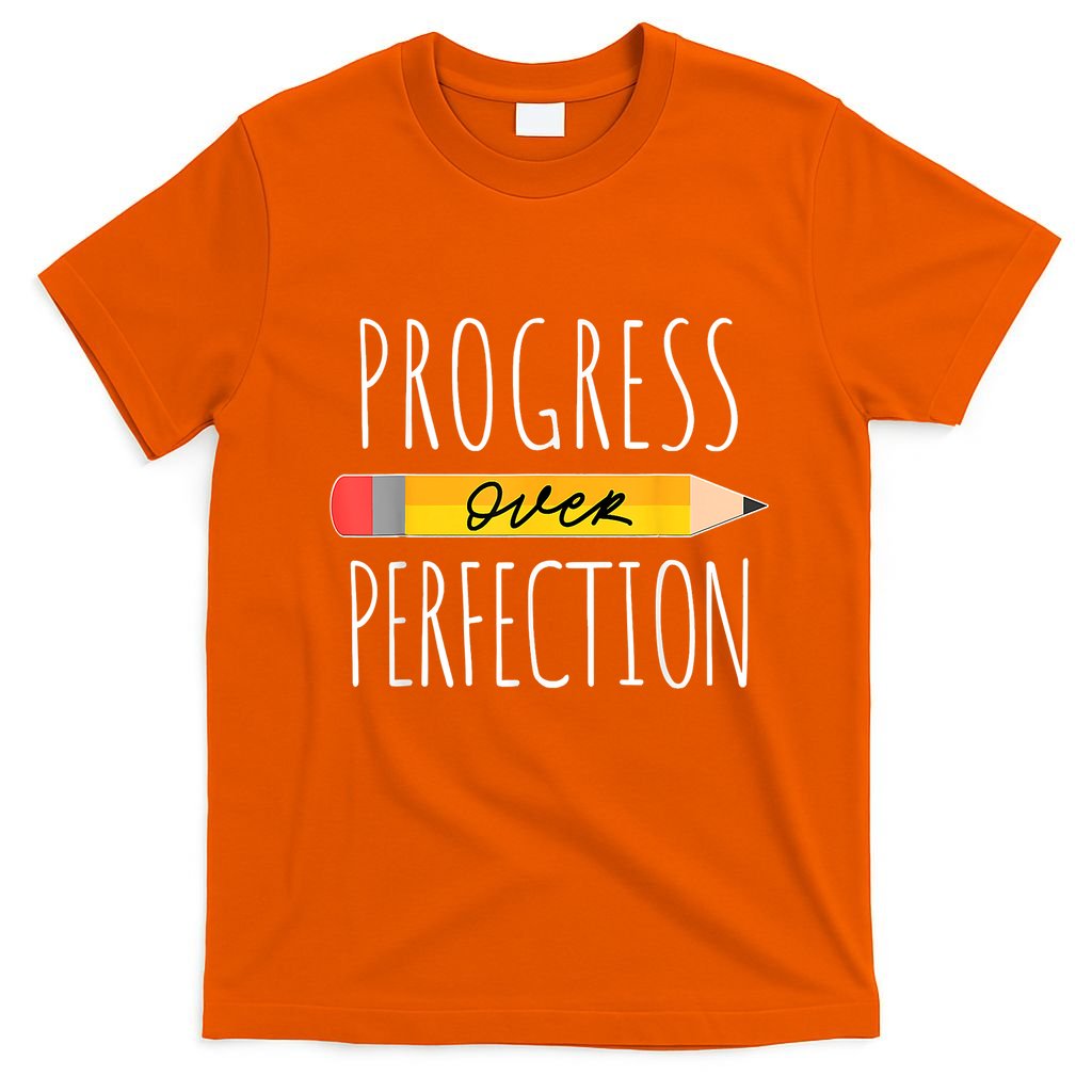 Motivational Progress Over Perfection Back To School Teacher T-Shirt