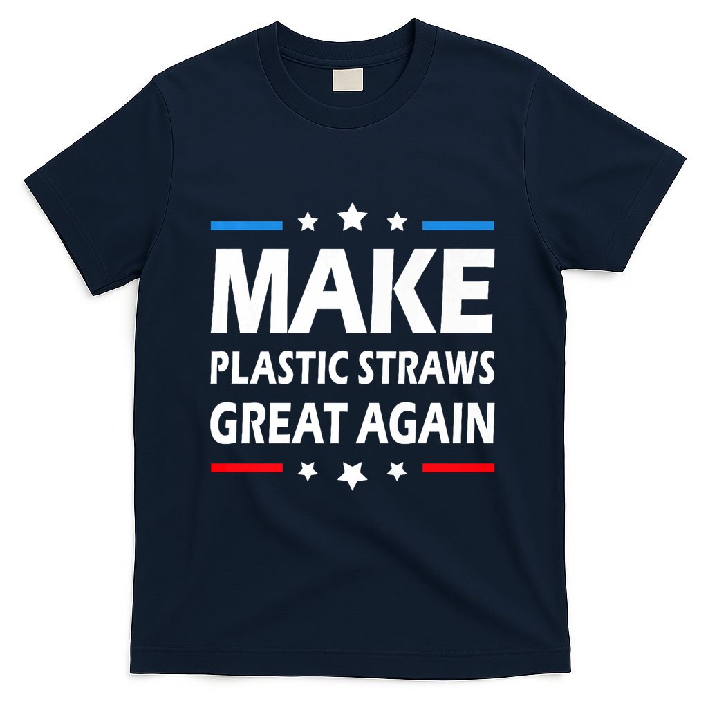 Make Plastic Straws Great Again Trump End Of Paper Straws T-Shirt