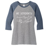 My Students Have A Pizza My Heart Teacher Valentine Women's Tri-Blend 3/4-Sleeve Raglan Shirt