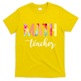 Math Teacher Cute Tie Dye Funny First Day Back To School Great Gift T-Shirt