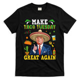 Make Taco Tuesday Great Again Trump Mexican Fiesta T-Shirt