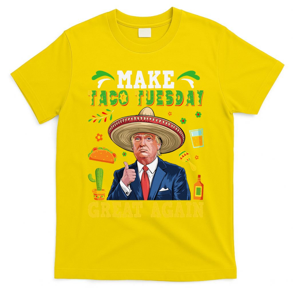 Make Taco Tuesday Great Again Trump Mexican Fiesta T-Shirt