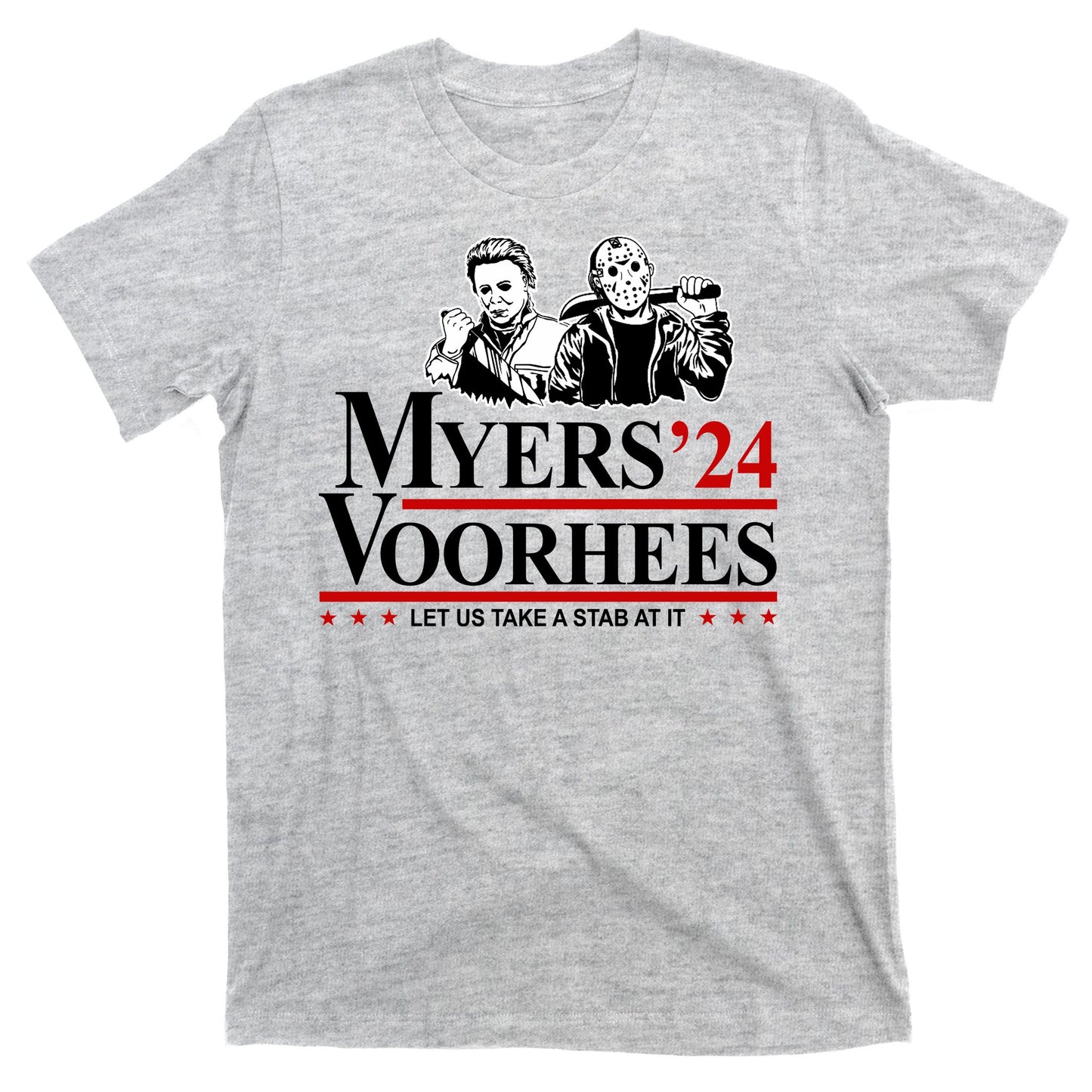 Myers Voorhees 24 Let Us Take A Stab At It Funny Scary T-Shirt