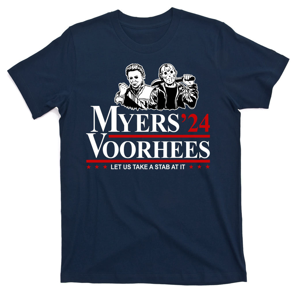 Myers Voorhees 24 Let Us Take A Stab At It Funny Scary T-Shirt
