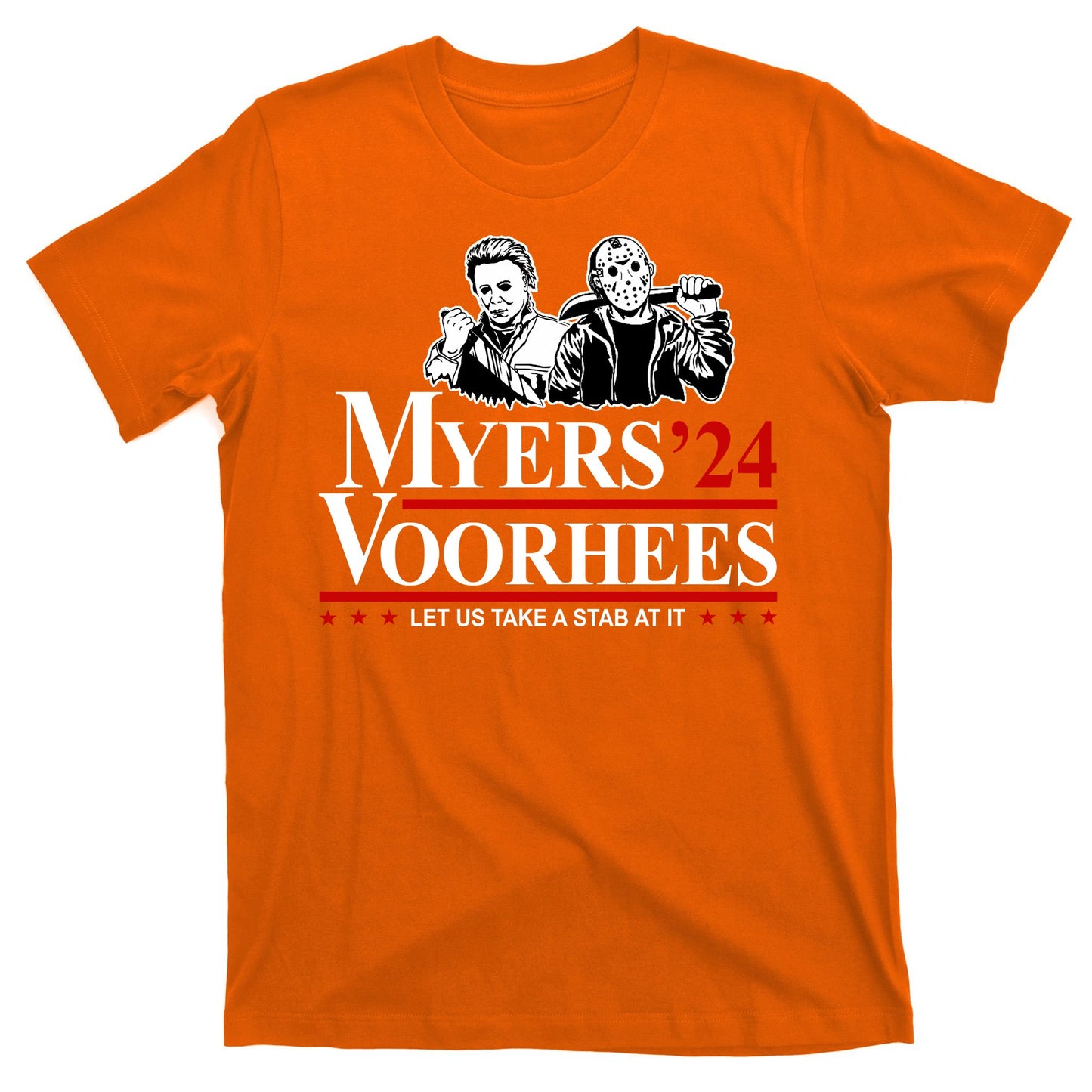 Myers Voorhees 24 Let Us Take A Stab At It Funny Scary T-Shirt