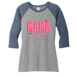 Mama Valentine Mama Love Women's Tri-Blend 3/4-Sleeve Raglan Shirt