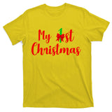 My 1st Christmas T-Shirt