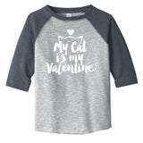 My Cat Is My Valentine Funny Cute Toddler Fine Jersey T-Shirt