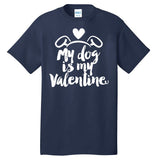 My Dog Is My Valentine Cute Tall T-Shirt